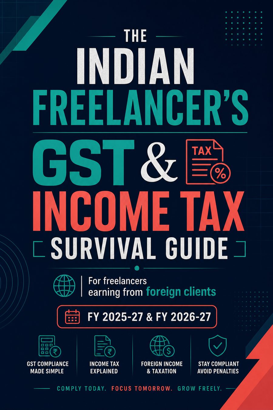The Indian Freelancer's GST & Income Tax Survival Guide ebook cover